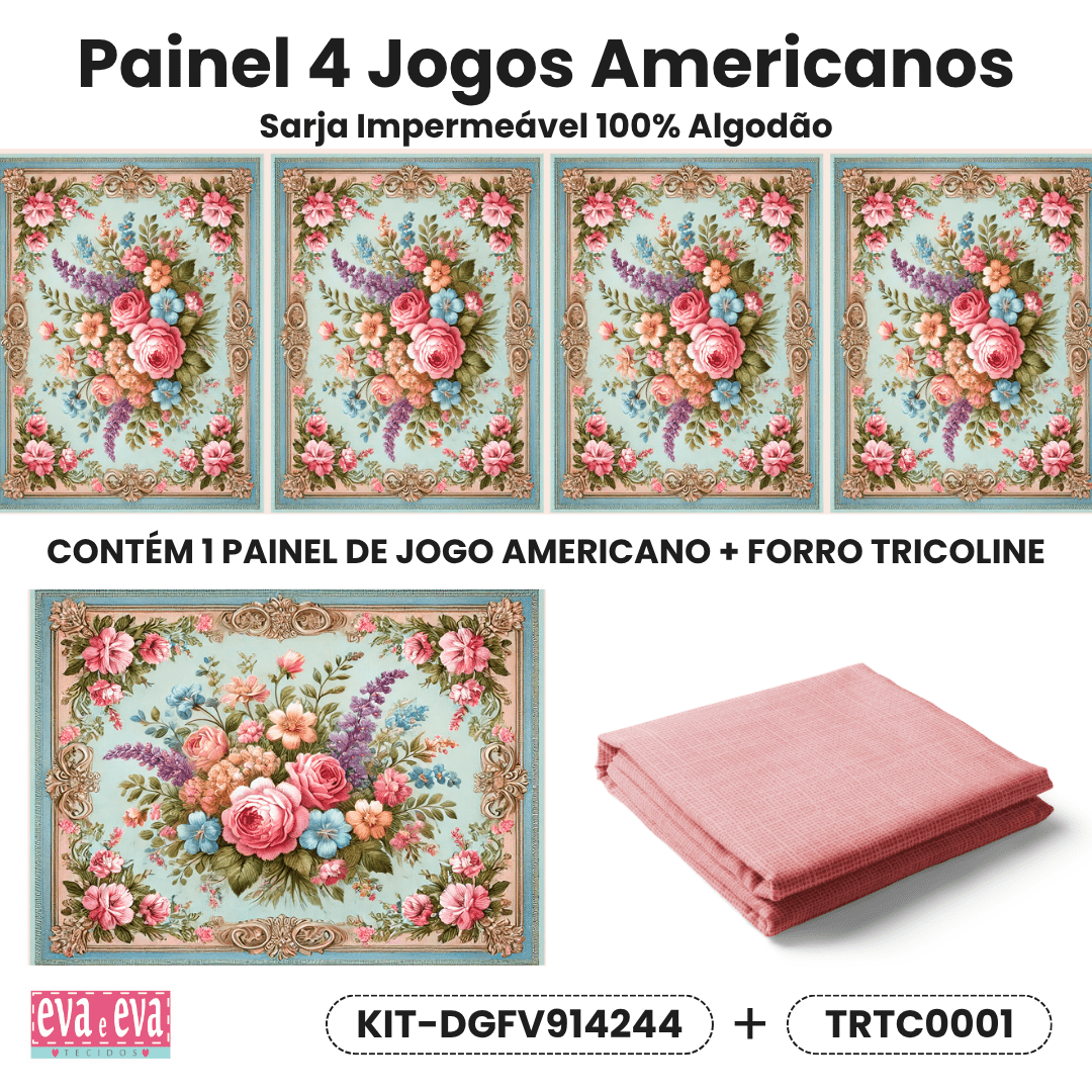 KIT JOGO AMERICANO | PAINEL DE TECIDO SARJA IMPERMEÁVEL COM FORO EM TRICOLINE | FLORES VINTAGE | KIT-DGFV914244