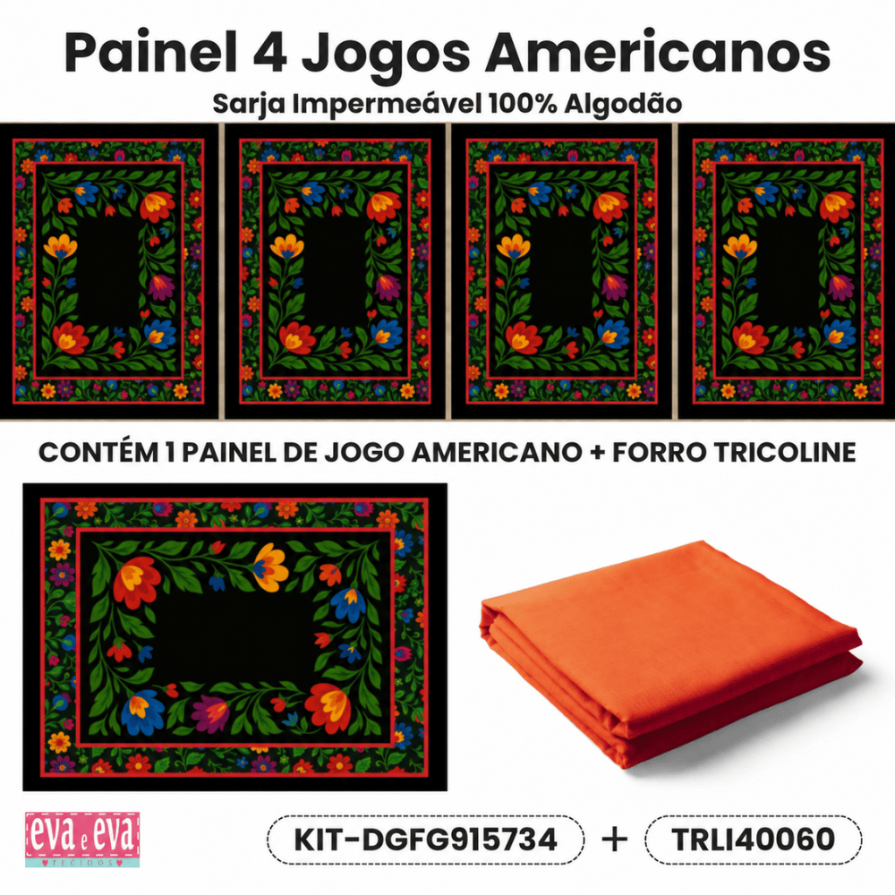 Kit Tecido Sarja Impermeável Painel com 4 Jogos Americanos Mesa Posta Floral + Forro Tricoline Costura Criativa DIY - KITDGFG915734  
