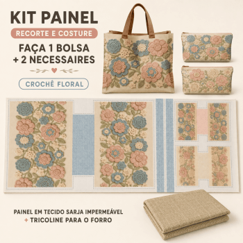 KIT BOLSA | PAINEL DE TECIDO SARJA IMPERMEÁVEL COM FORO EM TRICOLINE | FLORAL - CROCHÊ COLORÊ | KIT-DGCL915818 KIT BOLSA | PAINEL DE TECIDO SARJA IMPERMEÁVEL COM FORO EM TRICOLINE | FLORAL - CROCHÊ COLORÊ | KIT-DGCL915818