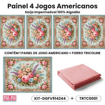 KIT JOGO AMERICANO | PAINEL DE TECIDO SARJA IMPERMEÁVEL COM FORO EM TRICOLINE | FLORES VINTAGE | KIT-DGFV914244 KIT JOGO AMERICANO | PAINEL DE TECIDO SARJA IMPERMEÁVEL COM FORO EM TRICOLINE | FLORES VINTAGE | KIT-DGFV914244