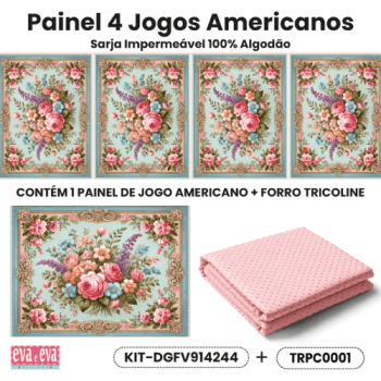 KIT JOGO AMERICANO | PAINEL DE TECIDO SARJA IMPERMEÁVEL COM FORO EM TRICOLINE | FLORES VINTAGE | KIT-DGFV914244 KIT JOGO AMERICANO | PAINEL DE TECIDO SARJA IMPERMEÁVEL COM FORO EM TRICOLINE | FLORES VINTAGE | KIT-DGFV914244