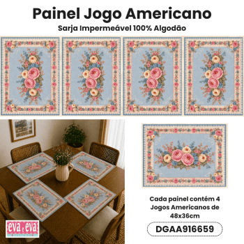 TECIDO SARJA IMPERMEAVEL 100% ALGODÃO - ATELIÊ DO AMOR - JOGO AMERICANO - FLORAL - DGAA916659