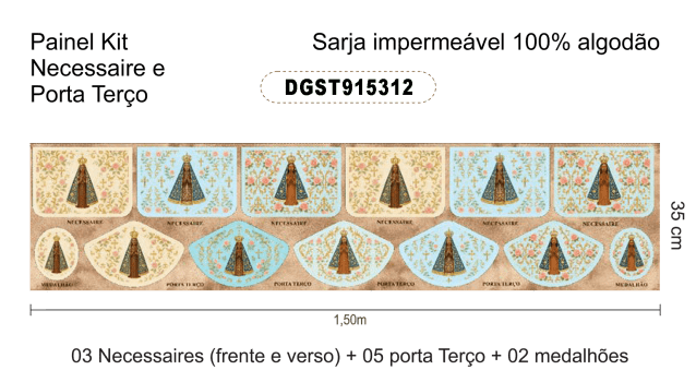TECIDO SARJA IMPERMEAVEL EXCLUSIVO 100% ALGODÃO-NOSSA SENHORA APARECIDA- KIT NECESSAIRE -DGST915312