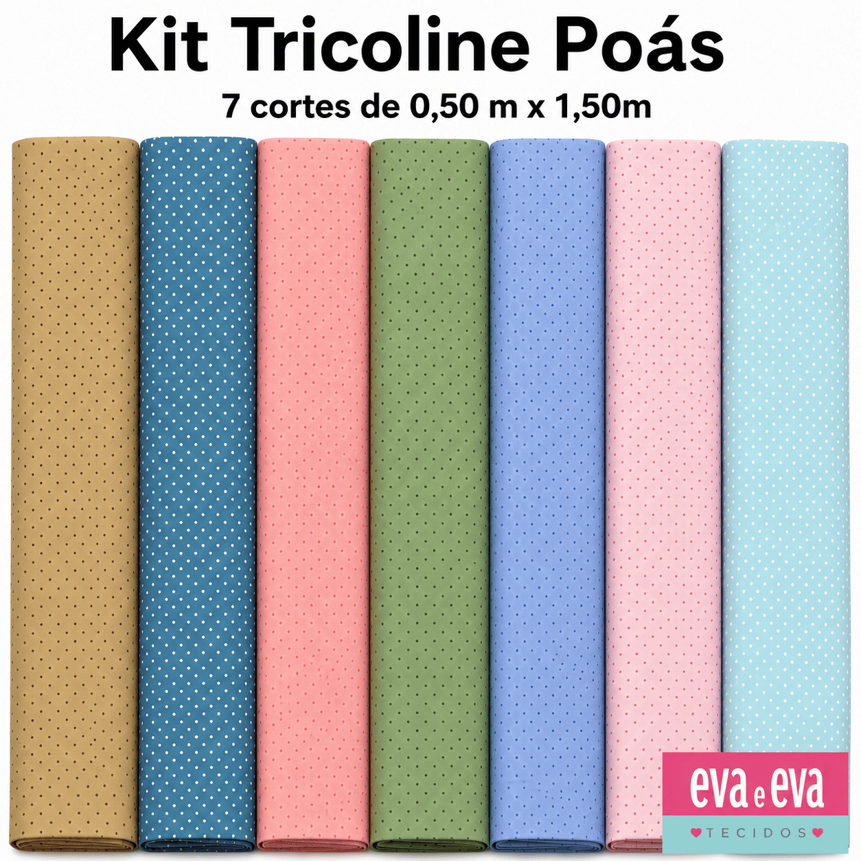 KIT DE POÁS EM TRICOLINE 100% ALGODÃO — 7 CORTES DE 50 CM x 1,50 M| KIT POÁS